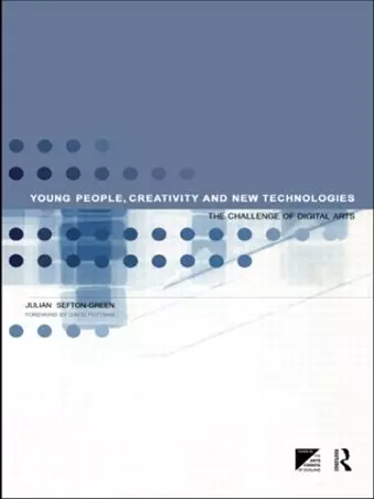 Young People, Creativity and New Technologies cover