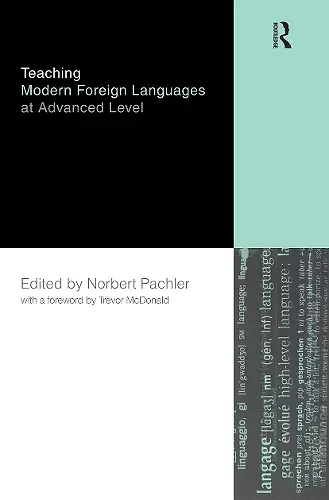 Teaching Modern Foreign Languages at Advanced Level cover