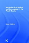 Managing Information and Knowledge in the Public Sector cover