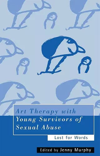 Art Therapy with Young Survivors of Sexual Abuse cover