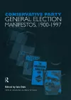 Volume One. Conservative Party General Election Manifestos 1900-1997 cover