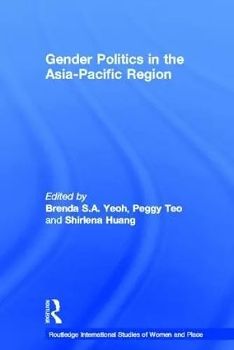 Gender Politics in the Asia-Pacific Region cover