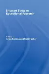 Situated Ethics in Educational Research cover