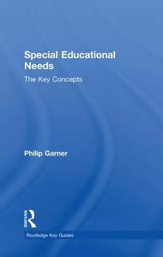 Special Educational Needs: The Key Concepts cover