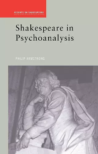 Shakespeare in Psychoanalysis cover