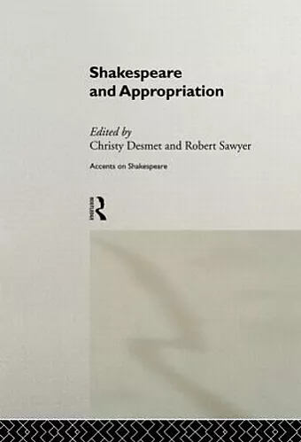 Shakespeare and Appropriation cover