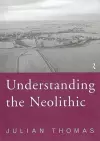 Understanding the Neolithic cover