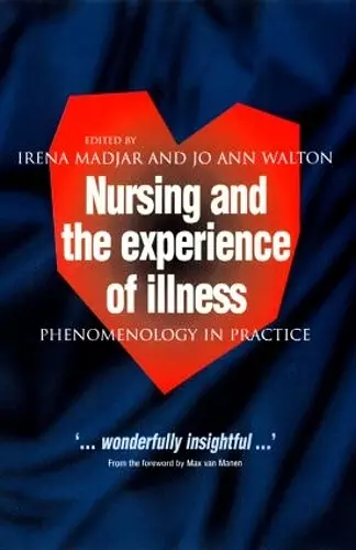 Nursing and The Experience of Illness cover