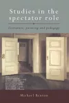 Studies in the Spectator Role cover