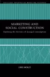 Marketing and Social Construction cover