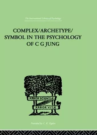 Complex/Archetype/Symbol In The Psychology Of C G Jung cover