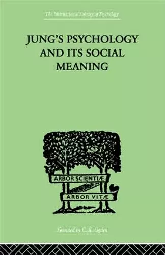 Jung's Psychology and its Social Meaning cover