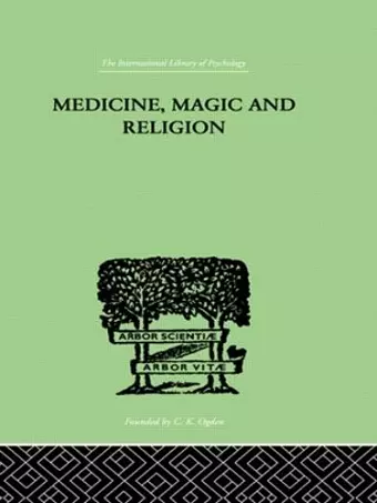 Medicine, Magic and Religion cover