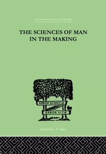 The Sciences Of Man In The Making cover