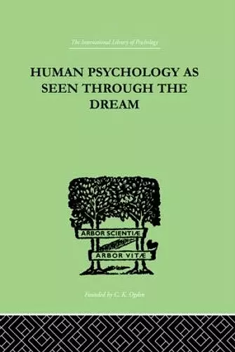 Human Psychology As Seen Through The Dream cover