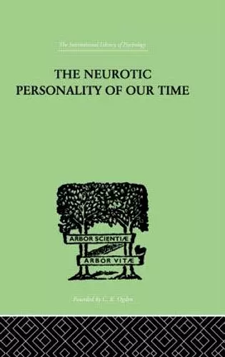 The Neurotic Personality Of Our Time cover
