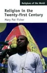 Religion in the Twenty-First Century cover