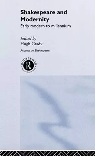 Shakespeare and Modernity cover