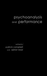 Psychoanalysis and Performance cover