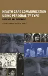 Health Care Communication Using Personality Type cover