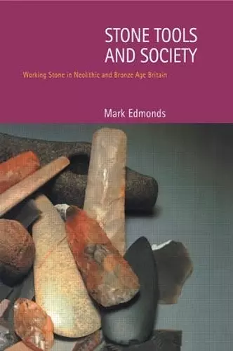 Stone Tools & Society cover