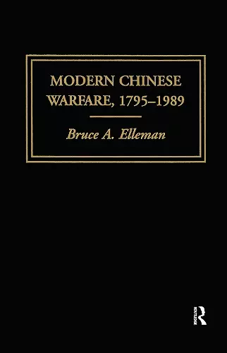 Modern Chinese Warfare, 1795-1989 cover