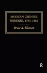 Modern Chinese Warfare, 1795-1989 cover