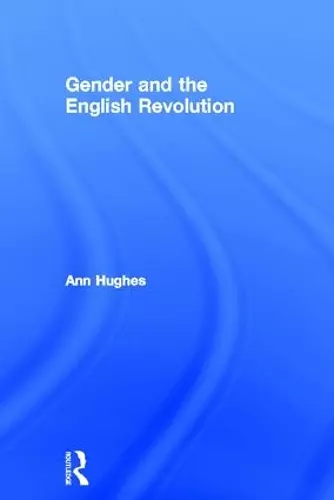 Gender and the English Revolution cover