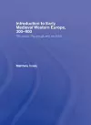 Introduction to Early Medieval Western Europe, 300–900 cover