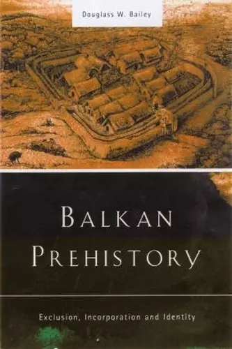 Balkan Prehistory cover