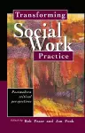 Transforming Social Work Practice cover