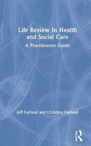 Life Review In Health and Social Care cover