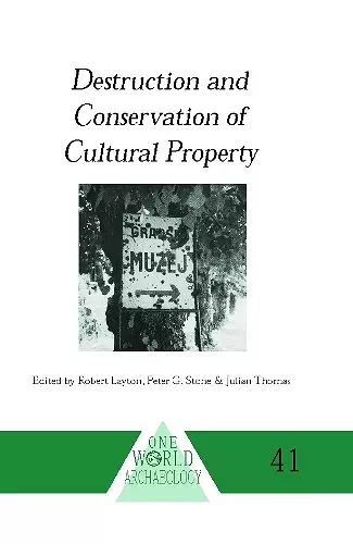 Destruction and Conservation of Cultural Property cover