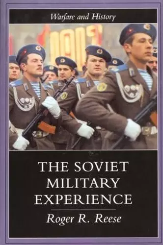 The Soviet Military Experience cover