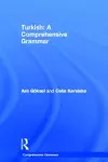 Turkish: A Comprehensive Grammar cover