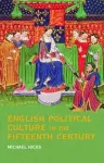 English Political Culture in the Fifteenth Century cover