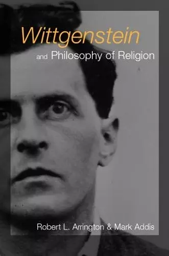 Wittgenstein and Philosophy of Religion cover