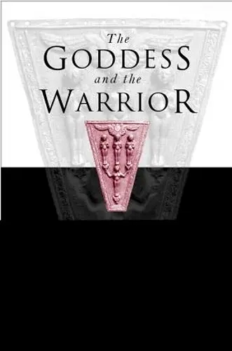 Goddess and the Warrior cover