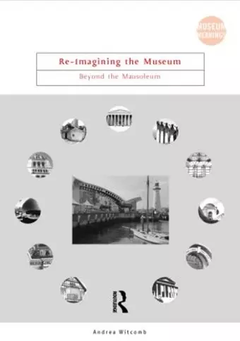 Re-Imagining the Museum cover