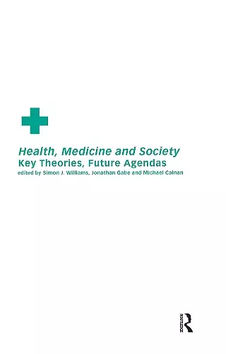 Health, Medicine and Society cover