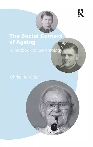 The Social Context of Ageing cover