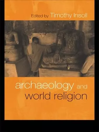 Archaeology and World Religion cover
