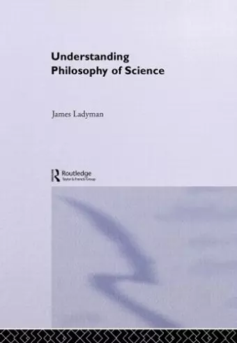 Understanding Philosophy of Science cover