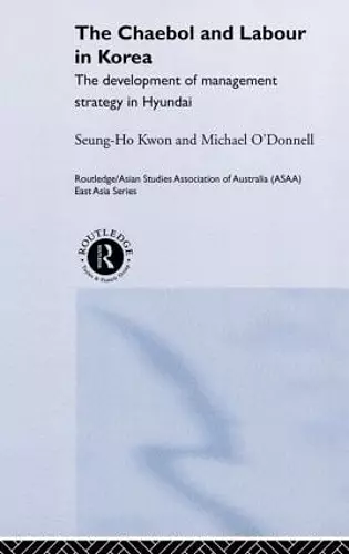 The Cheabol and Labour in Korea cover