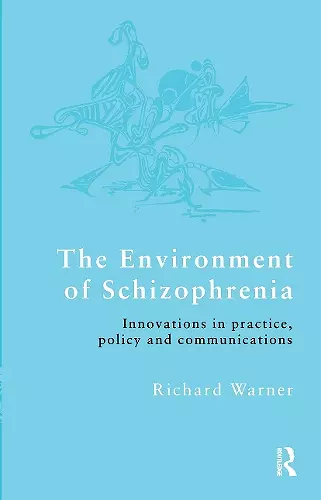 The Environment of Schizophrenia cover