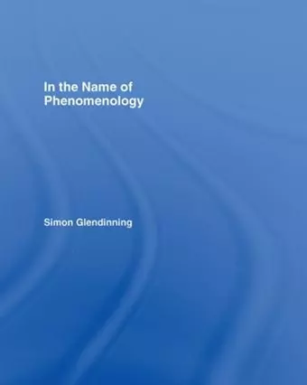 In the Name of Phenomenology cover