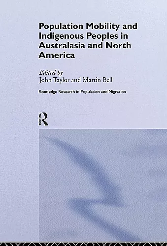 Population Mobility and Indigenous Peoples in Australasia and North America cover