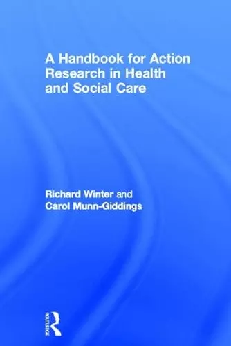 A Handbook for Action Research in Health and Social Care cover