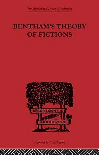 Bentham's Theory of Fictions cover