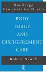 Body Image and Disfigurement Care cover